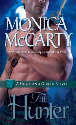 The Hunter: A Highland Guard Novel