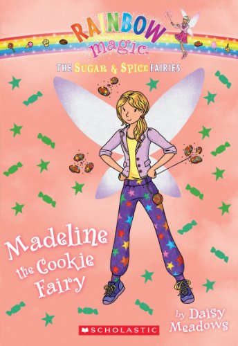 The Sugar &amp; Spice Fairies #5: Madeline the Cookie Fairy by Daisy Meadows