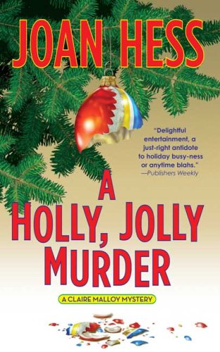 A Holly Jolly Murder (Claire Malloy Mysteries, No. 12) by Joan Hess