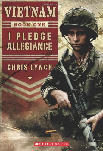 Vietnam #1: I Pledge Allegiance by Chris Lynch