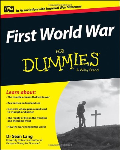 First World War For Dummies by Se?n Lang