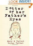 Dotter of Her Father's Eyes