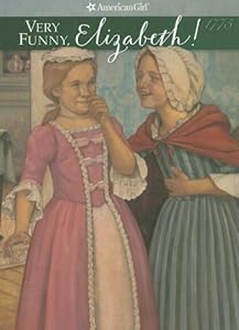 Very Funny, Elizabeth!