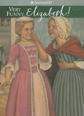 Very Funny, Elizabeth!