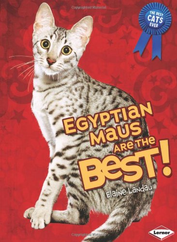 Egyptian Maus Are the Best! by Elaine Landau