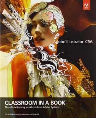 Adobe Illustrator CS6 Classroom in a Book