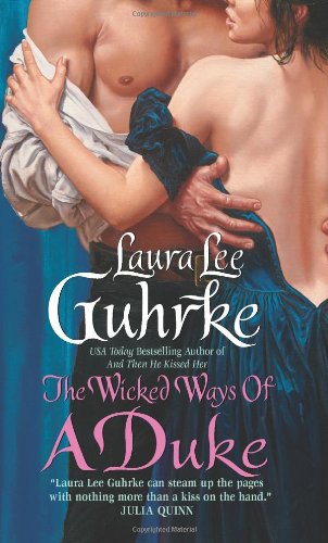 The Wicked Ways of a Duke by Laura Lee Guhrke