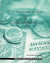 U.S. monetary policy and financial markets