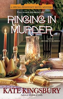 Ringing In Murder: A Special Pennyfoot Hotel Mystery (Holiday Pennyfoot Hotel Mysteries)
