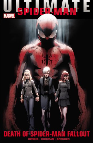Ultimate Comics Spider-Man: Death of Spider-Man Fallout by Brian Michael Bendis
