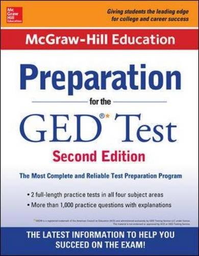 McGraw-Hill Education Preparation for the GED Test 2nd Edition by McGraw-Hill Education Editors