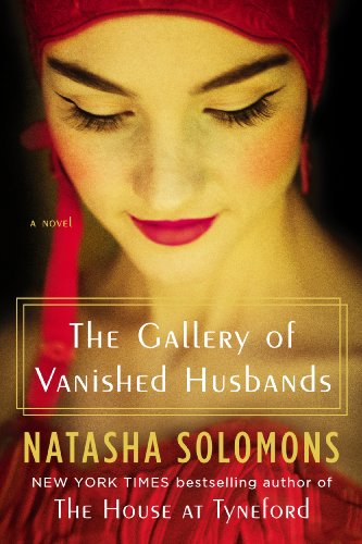 The Gallery of Vanished Husbands: A Novel by Natasha Solomons
