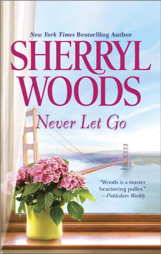 Never Let Go by Sherryl Woods