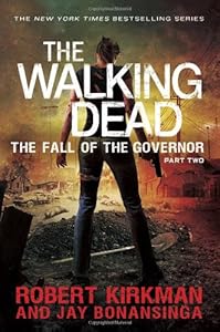 The Walking Dead: The Fall of the Governor: Part Two