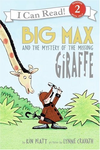 Big Max and the Mystery of the Missing Giraffe (I Can Read Book 2)