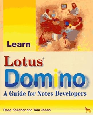 Learn Lotus Domino: A Guide for Notes Developers