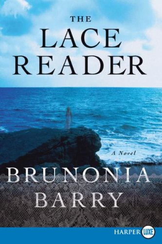 The Lace Reader LP: A Novel by Brunonia Barry