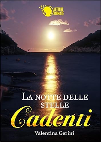 Valentina Gerini - La notte delle stelle cadenti (2015)