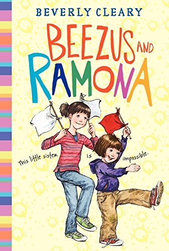 Beezus and Ramona by Beverly Cleary