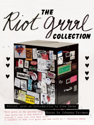 The Riot Grrrl Collection by Lisa Darms