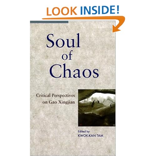 Soul of Chaos: Critical Perspectives on Gao Xingjian