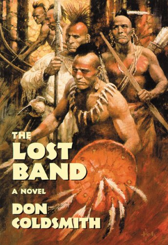 The Lost Band: A Novel (Spanish Bit) by Don Coldsmith