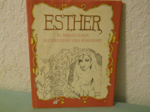 Esther by Miriam Chaikin