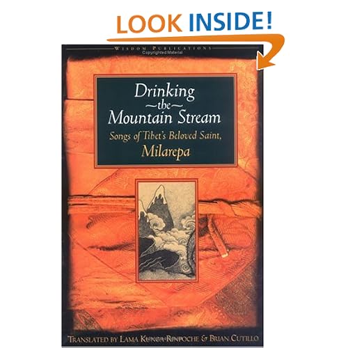Drinking the Mountain Stream: Songs of Tibet's Beloved Saint, Milarepa
