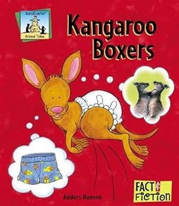 Kangaroo Boxers (Fact & Fiction Animal Tales)