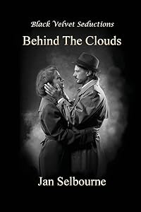 Behind The Clouds by Jan Selbourne
