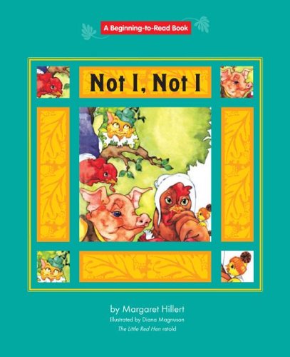 Not I, Not I by Margaret Hillert