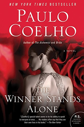 The Winner Stands Alone: A Novel by Paulo Coelho