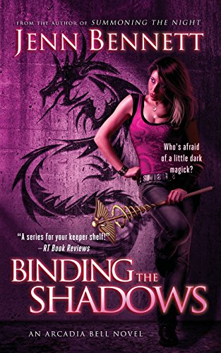 Binding the Shadows by Jenn Bennett