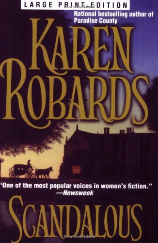 Scandalous by Karen Robards