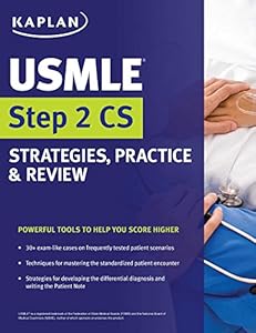 USMLE Step 2 CS Strategies, Practice &amp; Review