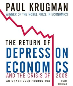 The Return of Depression Economics and the Crisis of 2008