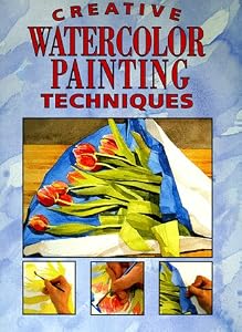 Creative Watercolor Painting Techniques
