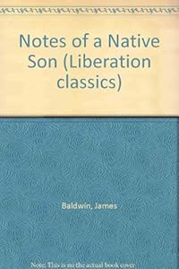 Notes of a Native Son (Liberation classics)