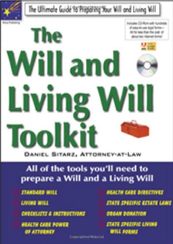 The Will and Living Will Toolkit by Daniel Sitarz