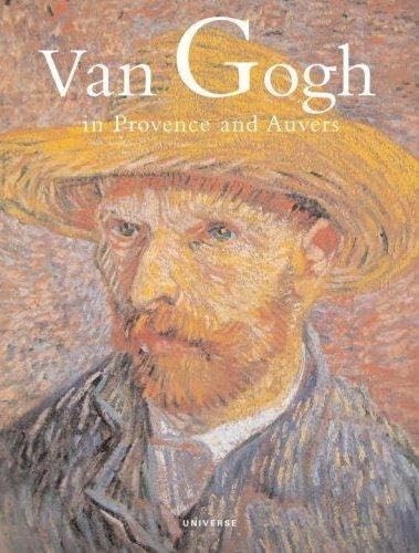 Van Gogh in Provence and Auvers by Bogomila Welsh-Ovcharov