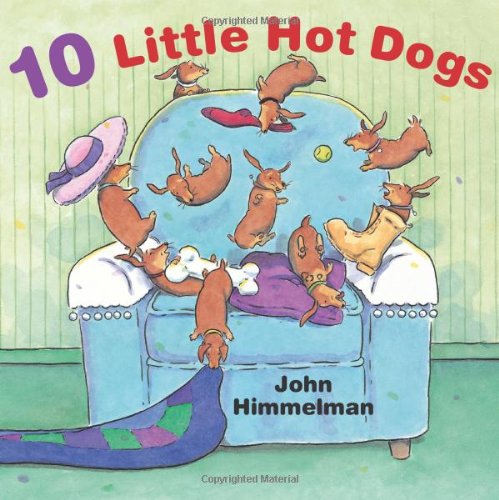Ten Little Hot Dogs by John Himmelman