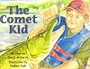 The Comet Kid