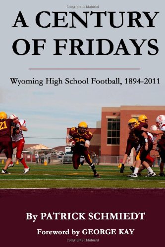 A Century of Fridays by Patrick Schmiedt