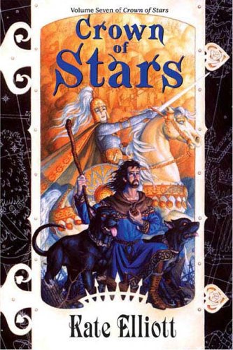 Crown of Stars (Crown of Stars, Vol. 7) by Kate Elliott
