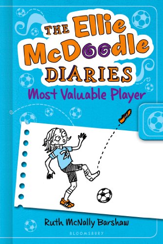 The Ellie McDoodle Diaries: Most Valuable Player by Ruth McNally Barshaw