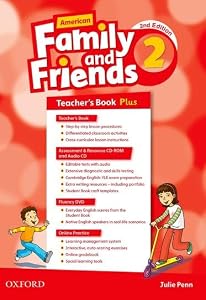 American Family and Friends: Level Two: Teacher's Book Plus: Supporting all teachers, developing every child