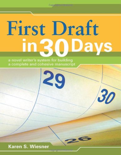 First Draft in 30 Days by Karen Wiesner