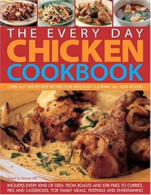 The Chicken Cookbook (The Every Day)