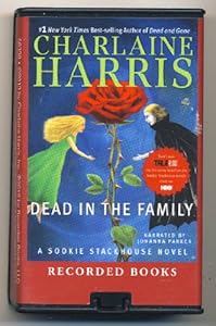 Dead in the Family by Charlaine Harris Unabridged Playaway Audiobook