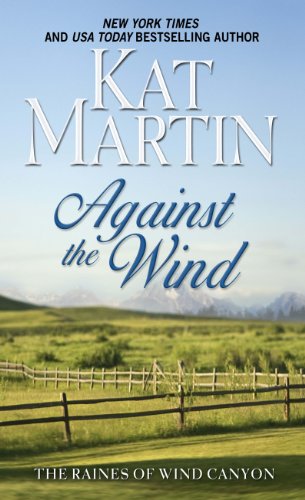 Against the Wind by Kat Martin